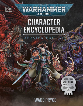 Warhammer 40,000 Character Encyclopedia Updated Edition FOC December 7, 2026