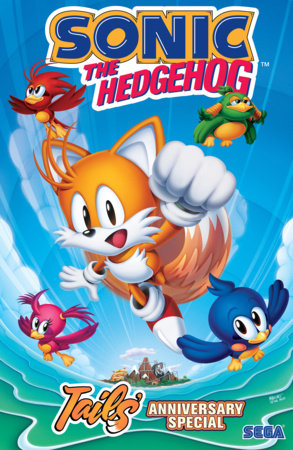 Sonic the Hedgehog: Tails' Anniversary Special--The Deluxe Edition
