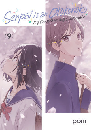 Senpai is an Otokonoko: My Crossdressing Classmate 9 FOC October 26, 2026