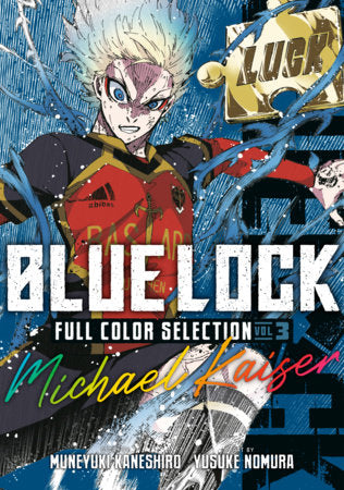 Blue Lock Full Color Selection 3: Michael Kaiser FOC October 12, 2026