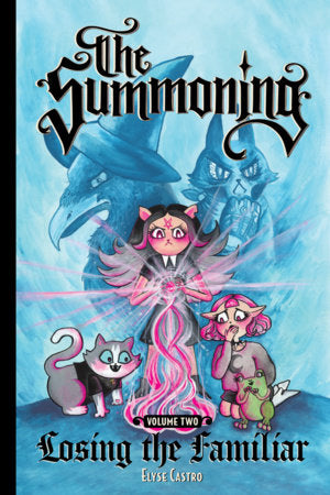 The Summoning Vol. 2: Losing the Familiar FOC November 16, 2026
