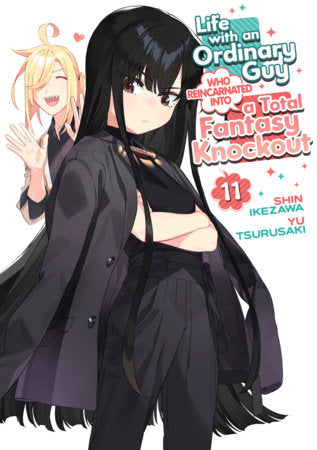 Life with an Ordinary Guy Who Reincarnated into a Total Fantasy Knockout Vol. 11 FOC October 12, 2026