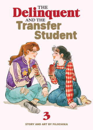 The Delinquent and the Transfer Student Vol. 3 FOC October 12, 2026