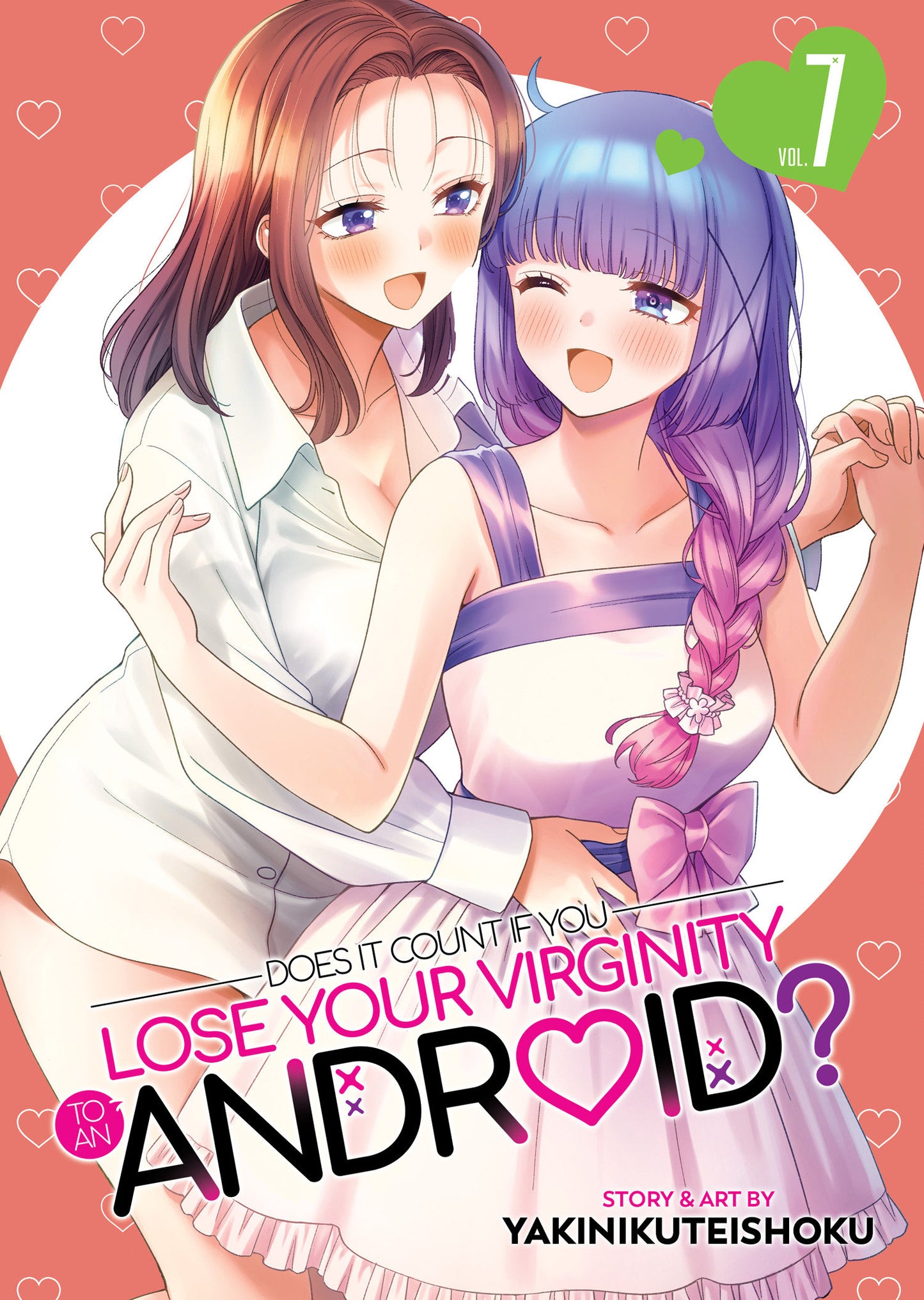 Does it Count if You Lose Your Virginity to an Android? Vol. 7 FOC August 17, 2026