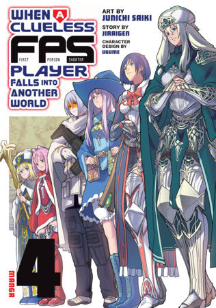 When a Clueless First-Person Shooter Player Falls into Another World (Manga) Vol. 4 FOC December 21, 2026