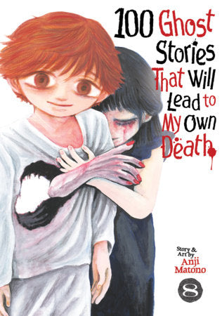 100 Ghost Stories That Will Lead to My Own Death Vol. 8 FOC March 22, 2027