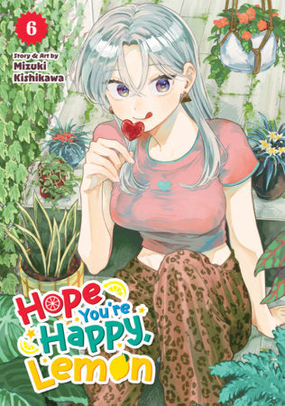 Hope You're Happy, Lemon Vol. 6 FOC March 15, 2027