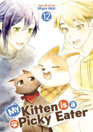 My Kitten is a Picky Eater Vol. 12 FOC March 8, 2027