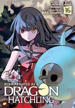 Reincarnated as a Dragon Hatchling (Light Novel) Vol. 16 FOC April 5, 2027