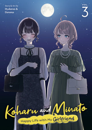 Koharu and Minato: Happy Life with My Girlfriend Vol. 3 FOC October 19, 2026
