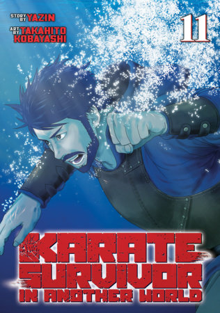 Karate Survivor in Another World (Manga) Vol. 11 FOC November 30, 2026