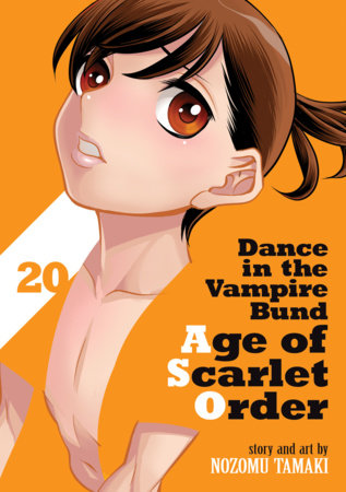 Dance in the Vampire Bund: Age of Scarlet Order Vol. 20 FOC March 15, 2027