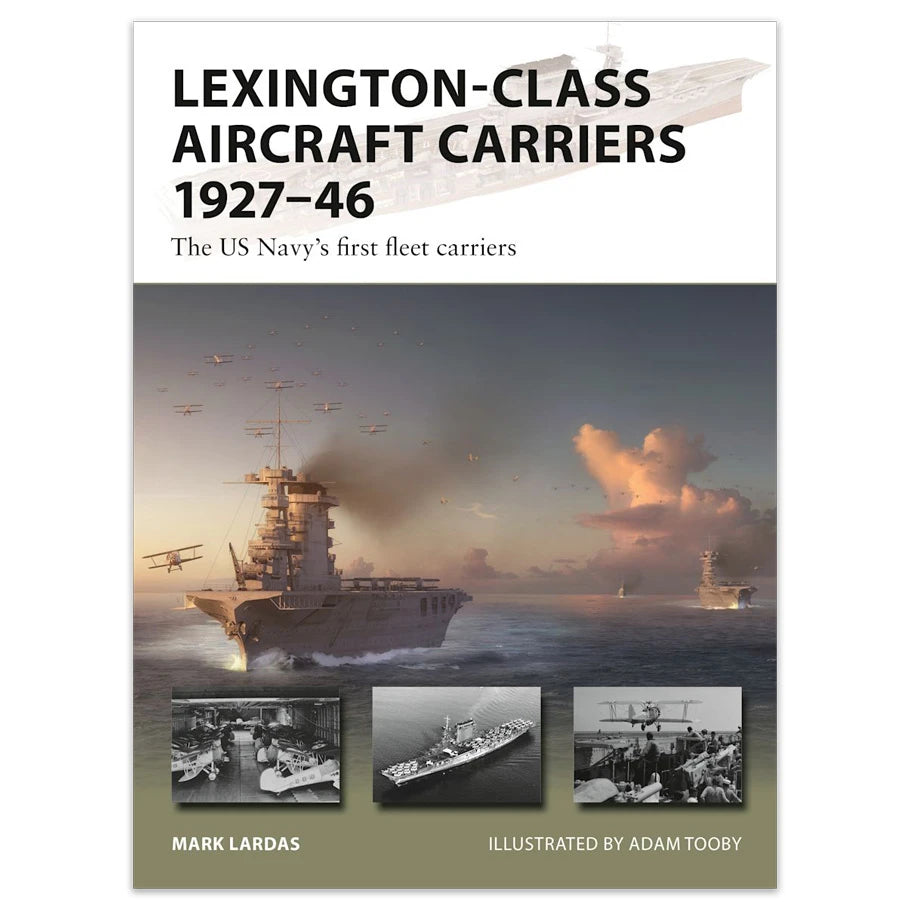 Lexington-Class Aircraft Carriers 1927-46 FOC October 15, 2026