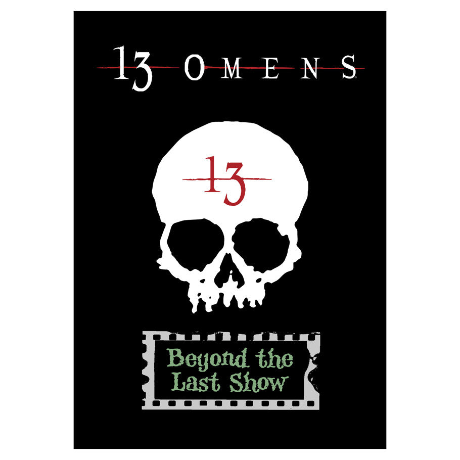 13 Omens: Adventure: Beyond the Last Show, A 13 Omens Story Retailer Crowdfunding Pricing FOC November 13, 2026