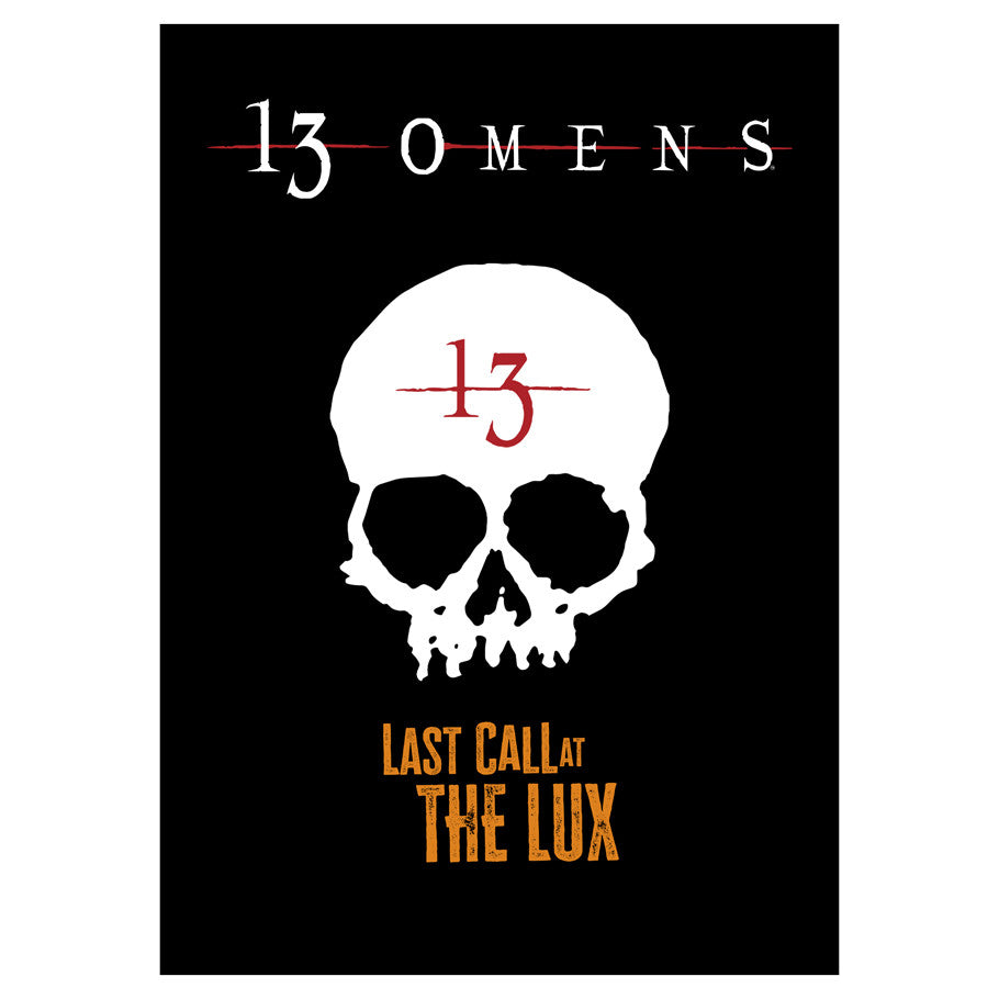 13 Omens: Adventure: Last Call at the Lux, A 13 Omens Story Retailer Crowdfunding Pricing FOC November 13, 2026