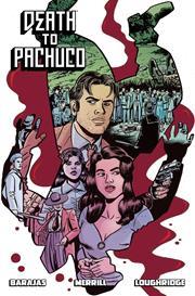DEATH TO PACHUCO TP