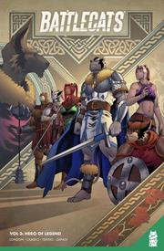 BATTLECATS TP VOL 03 HERO OF A LEGEND