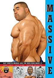 MASSIVE GAY EROTIC MANGA AND THE MEN WHO MAKE IT TP (MR)