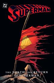 SUPERMAN THE DEATH AND RETURN OF SUPERMAN COMPENDIUM TP