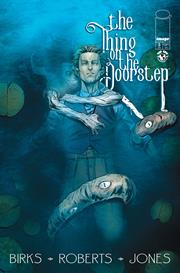 THE THING ON THE DOORSTEP #3 (OF 5) CVR A WILLI ROBERTS