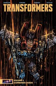 TRANSFORMERS TP VOL 03 COMBINER CHAOS DANIEL WARREN JOHNSON & MIKE SPICER CVR FOC October 5, 2026