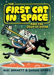 FIRST CAT IN SPACE AND THE SOUP OF DOOM TP
