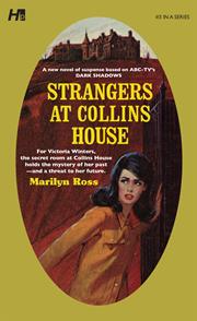 DARK SHADOWS PAPERBACK LIBRARY NOVEL TP VOL 03 STRANGERS AT COLLINWOOD