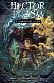 HECTOR PLASM TP VOL 1 BORN INTO NIGHT BATTLES (MR)