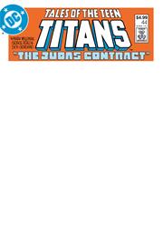 TALES OF THE TEEN TITANS #44 FACSIMILE EDITION CVR C BLANK VAR