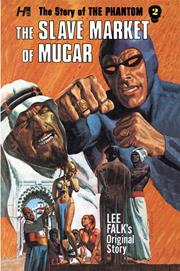 STORY OF THE PHANTOM THE COMPLETE AVON NOVELS TP VOL 02 THE SLAVE MARKET OF MUCAR
