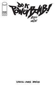 DO A POWERBOMB BLACK AND WHITE #1 (OF 3) CVR F BLANK SKETCH VAR (Allocations May Occur)