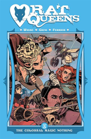 RAT QUEENS TP VOL 05 COLOSSAL MAGIC NOTHING (MR)