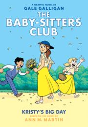 BABY SITTERS CLUB TP VOL 06 KRISTYS BIG DAY