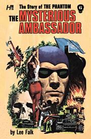 STORY OF THE PHANTOM THE COMPLETE AVON NOVELS TP VOL 06 THE MYSTERIOUS AMBASSADOR