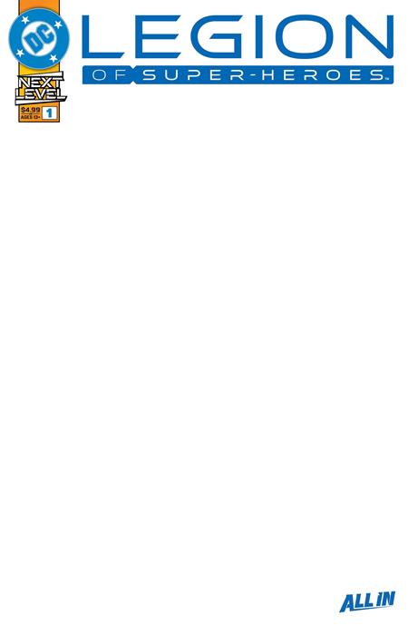 LEGION OF SUPER-HEROES #1 CVR F BLANK CARD STOCK VAR FOC August 10, 2026