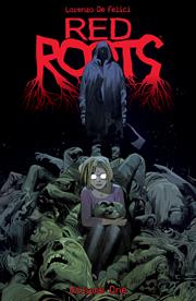 RED ROOTS TP VOL 01 FOC September 14, 2026