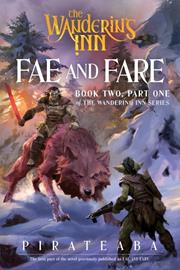 WANDERING INN NOVEL BOOK TWO PART ONE FAE AND FARE FOC September 21, 2026