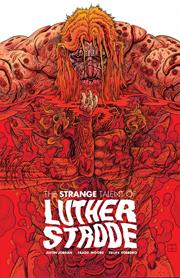 LUTHER STRODE #1 ANNIVERSARY EDITION CVR C INC 1:25 IAN BERTRAM VAR (MR) FOC September 14, 2026