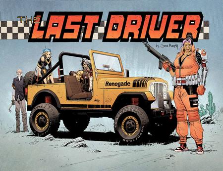 LAST DRIVER #3 (OF 5) CVR B SEAN MURPHY VAR FOC September 28, 2026