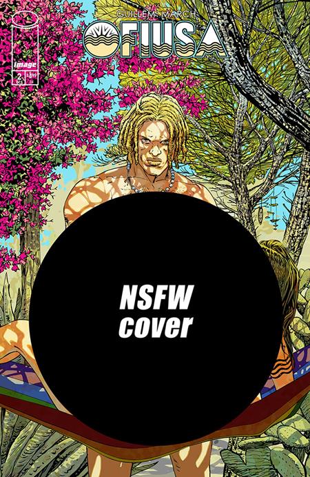 OFIUSA #2 (OF 6) CVR E GUILLEM MARCH NSFW POLYBAGGED VAR (MR) FOC September 28, 2026