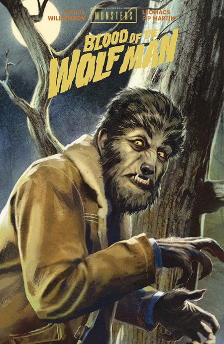 UNIVERSAL MONSTERS BLOOD OF THE WOLF MAN HC DIRECT MARKET EXCLUSIVE JOSHUA MIDDLETON CVR (MR) FOC September 7, 2026