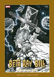 BETA RAY BILL BY DANIEL WARREN JOHNSON ARTISTS ED HC DIRECT MARKET EXCLUSIVE FOC September 21, 2026