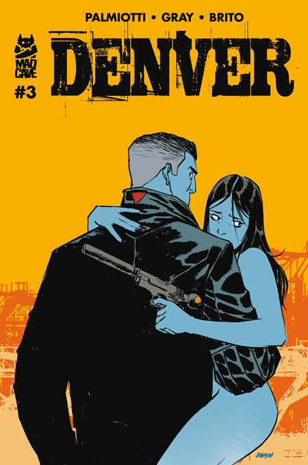 DENVER #3 (OF 3) CVR B DAVE JOHNSON VAR (MR) FOC October 5, 2026