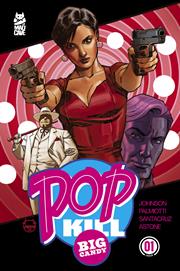 POP KILL BIG CANDY #1 (OF 4) CVR A DAVE JOHNSON CARDSTOCK (MR) FOC September 14, 2026