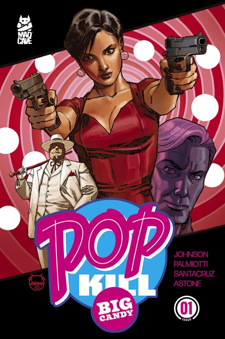 POP KILL BIG CANDY #1 (OF 4) CVR H DAVE JOHNSON METAL VAR (MR) FOC September 14, 2026