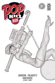 POP KILL BIG CANDY #1 (OF 4) CVR J INC 1:20 BEN CALDWELL PENCIL VAR (MR) FOC September 14, 2026