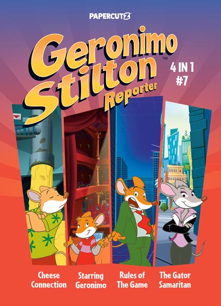 GERONIMO STILTON REPORTER 4-IN-1 TP VOL 07 FOC September 28, 2026