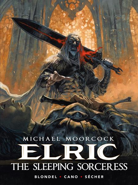 MICHAEL MOORCOCKS ELRIC THE SLEEPING SORCERESS TP REGULAR EDITION VALENTIN SECHER (MR) FOC September 14, 2026