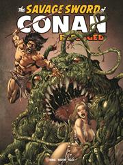 SAVAGE SWORD OF CONAN REFORGED #7 CVR A BART SEARS (MR) FOC September 21, 2026