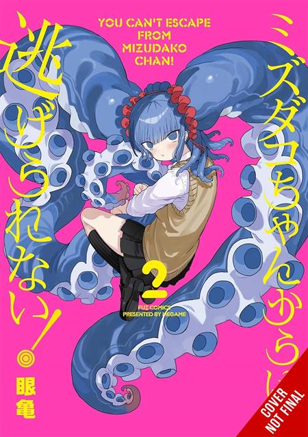 YOU CANT ESCAPE FROM MIZUDAKO-CHAN TP VOL 02 FOC September 28, 2026
